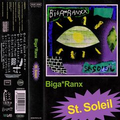 Biga*Ranx – St.Soleil