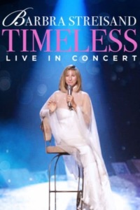 Barbra Streisand – Timeless – Live in Concert