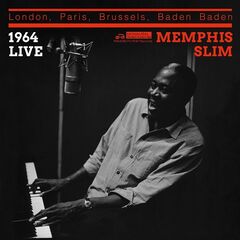 Memphis Slim – London, Brussels, Paris, Baden Baden (Live 1964)