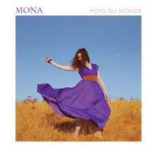Mona - Hors du monde