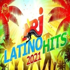 NRJ Latino Hits 2021