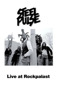 Steel Pulse – Live at Rockpalast