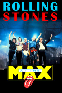 The Rolling Stones – Live at the Max