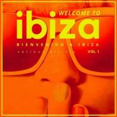 VA - Welcome To Ibiza (Bienvenido a Ibiza), Vol. 1