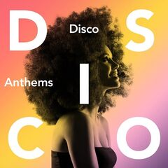 Various Artists – Disco Anthems (2021)