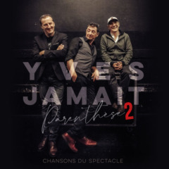 Yves Jamait - Parenthèse 2
