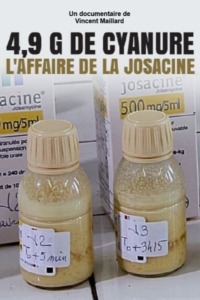 4,9 g de cyanure, l’affaire de la Josacine