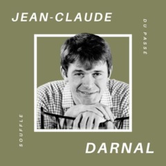 Jean-Claude Darnal - Souffle du Passé