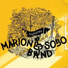 Marion & Sobo Band - Histoires