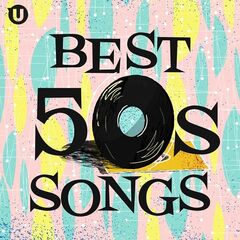 Various Artists – Best 50s Songs (2021)