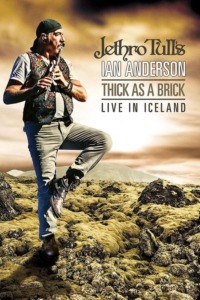 Jethro Tull’s Ian Anderson – Thick As A Brick Live In Iceland