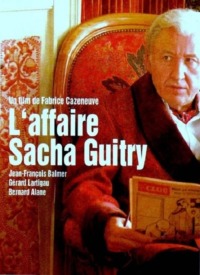 L’affaire Sacha Guitry