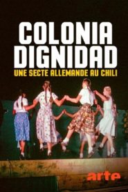 Colonia Dignidad : une secte allemande au Chili