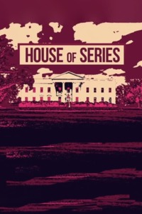House of Series
