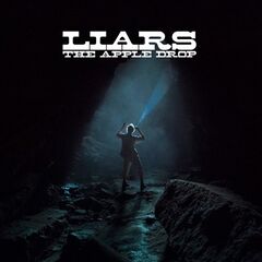 Liars – The Apple Drop