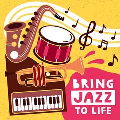 Various Artists – Bring Jazz To Life (2021)