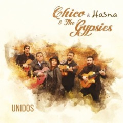 Chico & The Gypsies - Unidos
