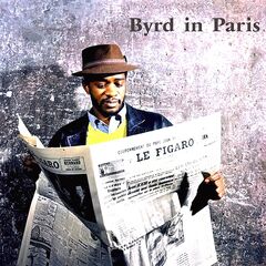 Donald Byrd – Byrd In Paris