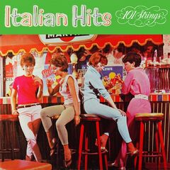 101 Strings Orchestra – Italian Hits