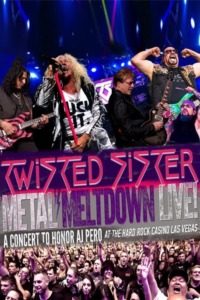 Twisted Sister – Metal Meltdown – Live From The Hard Rock Casino Las Vegas