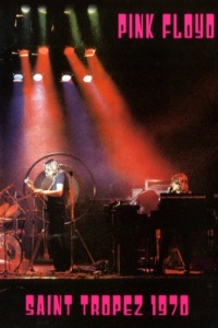 Pink Floyd – Live in Saint Tropez