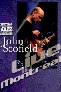 John Scofield – Live in Montreal