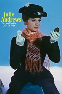 Julie Andrews – La mélodie de la vie