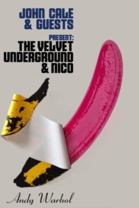 John Cale and Guests – The Velvet Underground & Nico