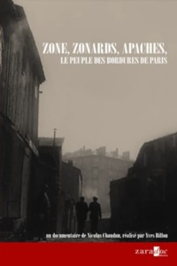 Zone, Zonards, Apaches