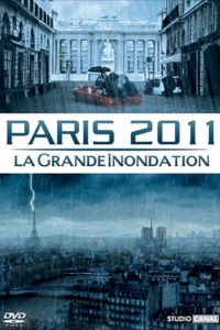 Paris 2011 – La grande inondation