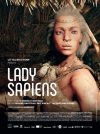 Lady Sapiens à la recherche des femmes de la préhistoire