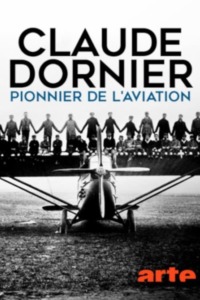 Claude Dornier pionnier de l’aviation