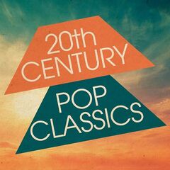 Various Artists – 20th Century Pop Classics (2021)