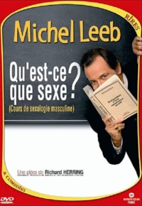 Michel Leeb – Qu’est-ce que sexe ?