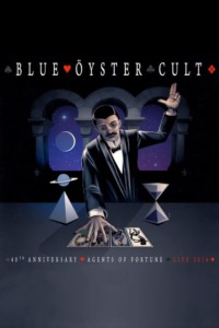 Blue Öyster Cult ‎- 40th Anniversary – Agents Of Fortune – Live 2016