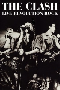 The Clash : Live – Revolution Rock