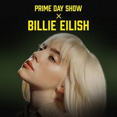Billie Eilish – Prime Day Show X Billie Eilish
