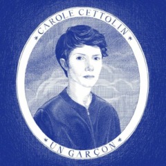 Carole Cettolin - Un Garçon
