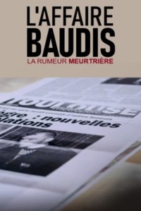 L’affaire Baudis la rumeur meurtrière