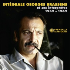 Georges Brassens - Intégrale Georges Brassens et ses interprètes, 1952-1962