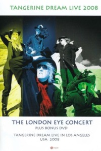 Tangerine Dream – The London Eye Concert – Live at the Forum London