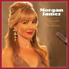 Morgan James – A Very Magnetic Christmas