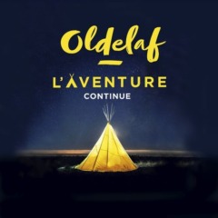 OLDELAF - L'aventure continue