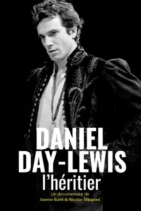 Daniel Day-Lewis : l’héritier