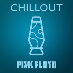 Pink Floyd – Pink Floyd: Chillout