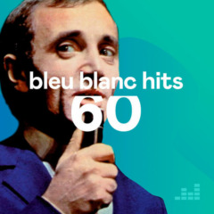 VA - Bleu blanc hits 60