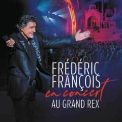 Frédéric François - En concert au Grand Rex