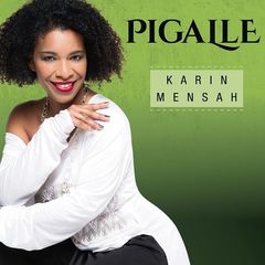 Karin Mensah – Pigalle