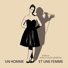 Marie & Jean-Claude Séférian – Un homme et une femme