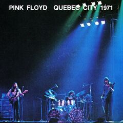 Pink Floyd – The Screaming Abdabs: Live, Quebec City, 10 Nov 1971